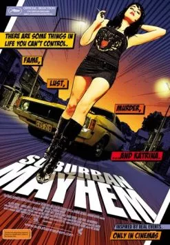 Постер: Беспредел на окраине / Suburban Mayhem (2006)
