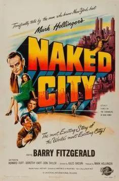 Постер: Обнаженный город / The Naked City (1948)