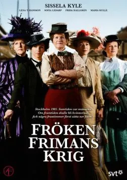Постер: Война фрёкен Фриман / Fröken Frimans krig (2013)