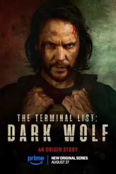 Постер: Список смертников: Тёмный волк / The Terminal List: Dark Wolf (2025)