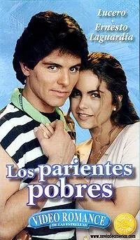 Постер: Бедные родственники / Los parientes pobres (1993)