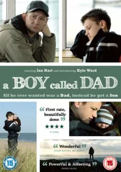 Постер: Мальчик, которого звали папой / A Boy Called Dad (2009)