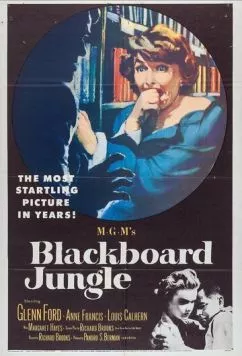 Постер: Школьные джунгли / Blackboard Jungle (1955)