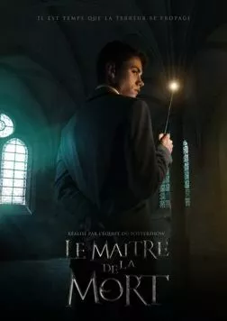 Постер: Повелитель Смерти / Le Maitre de la Mort (2016)