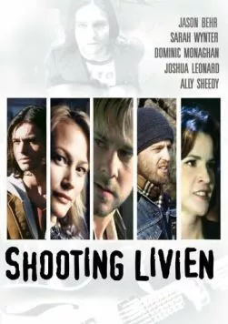 Постер: Застрелить Ливиена / Shooting Livien (2005)