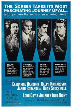Постер: Долгий день уходит в ночь / Long Day's Journey Into Night (1962)