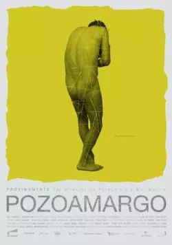 Постер: Посоамарго / Pozoamargo (2015)