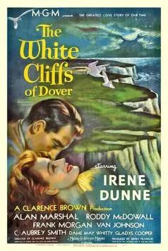 Постер: Белые скалы Дувра / The White Cliffs of Dover (1944)