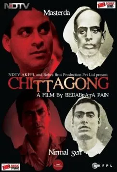 Постер: Читтагонг / Chittagong (2012)