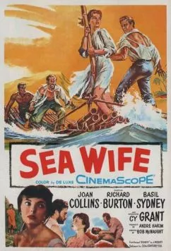 Постер: Преданная морю / Sea Wife (1957)