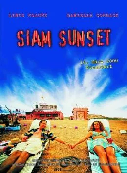 Постер: Закат в Сиаме / Siam Sunset (1999)
