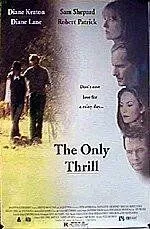 Постер: Долина Теннесси / The Only Thrill (1997)