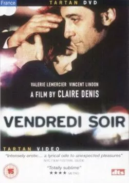Постер: Пятница, вечер / Vendredi soir (2002)