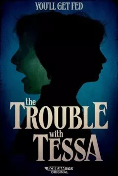 Постер: Проблема с Тессой / The Trouble with Tessa (2025)