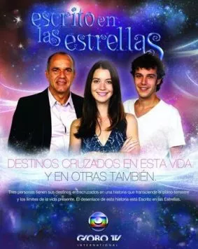 Постер: Так предначертано звёздами / Escrito nas Estrelas (2010)