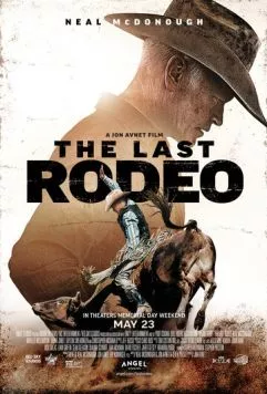 Постер: Последнее родео / The Last Rodeo (2025)