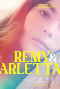 Постер: Реми и Арлетта / Remy & Arletta (2023)