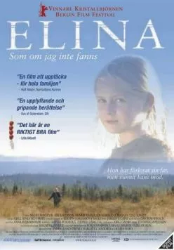 Постер: Элина / Elina - Som om jag inte fanns (2002)
