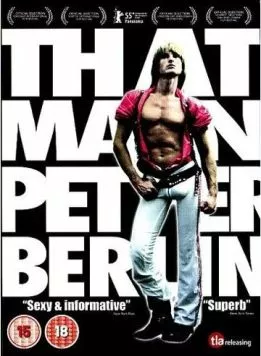Постер: История Питера Берлина / That Man: Peter Berlin (2005)