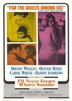 Постер: Я никогда не забуду это имя / I'll Never Forget What's'isname (1967)