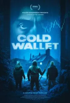 Постер: Холодный кошелёк / Cold Wallet (2024)