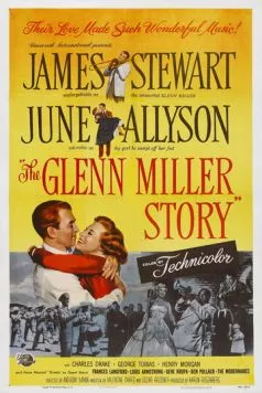 Постер: История Гленна Миллера / The Glenn Miller Story (1953)
