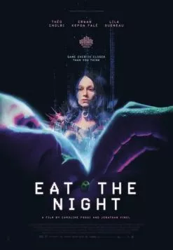 Постер: Съешь ночь / Eat the Night (2024)