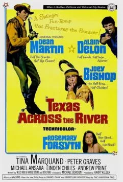 Постер: Техас за рекой / Texas Across the River (1966)