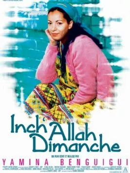 Постер: Да здравствует воскресенье / Inch'Allah dimanche (2001)