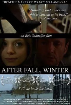 Постер: За осенью следует зима / After Fall, Winter (2011)