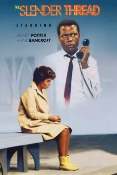Постер: Тонкая нить / The Slender Thread (1965)