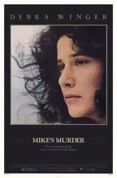 Постер: Убийство Майка / Mike's Murder (1984)