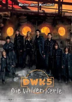 Постер: Дикая банда 5 / Die Wilden Kerle 5 (2008)