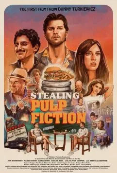 Постер: Похищая «Криминальное чтиво» / Stealing Pulp Fiction (2024)