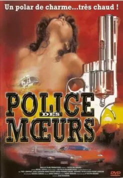 Постер: Полиция нравов / Police des moeurs: Les filles de Saint Tropez (1987)