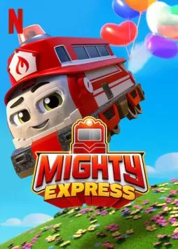 Постер: Майти-экспресс / Mighty Express (2020)