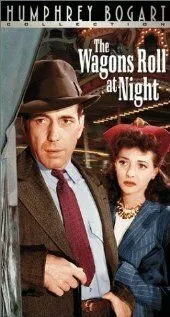 Постер: Поезда проезжают ночью / The Wagons Roll at Night (1941)