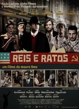Постер: Короли и мыши / Reis e Ratos (2012)
