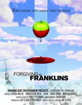 Постер: Прощение Франклинов / Forgiving the Franklins (2006)