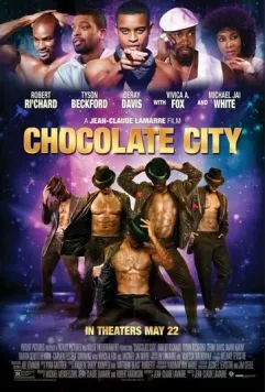 Постер: Шоколадный город / Chocolate City (2015)