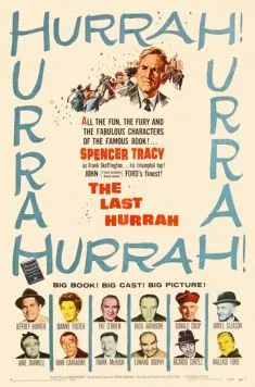 Постер: Последний салют / The Last Hurrah (1958)