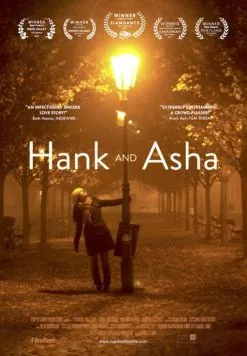 Постер: Хэнк и Аша / Hank and Asha (2013)