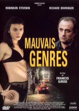 Постер: Дурные манеры / Mauvais genres (2001)