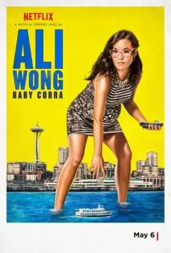 Постер: Али Вонг: Малышка Кобра / Ali Wong: Baby Cobra (2016)