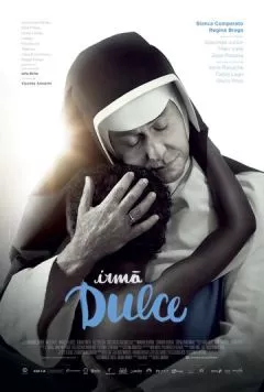 Постер: Сестра Дульче / Irmã Dulce (2014)