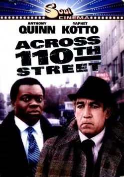 Постер: На той стороне 110-й улицы / Across 110th Street (1972)