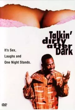 Постер: Грязные беседы по ночам / Talkin' Dirty After Dark (1991)