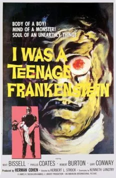 Постер: Я был молодым Франкенштейном / I Was a Teenage Frankenstein (1957)