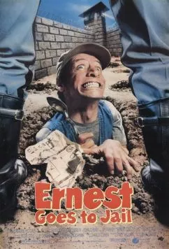 Постер: Эрнест идет в тюрьму / Ernest Goes to Jail (1990)