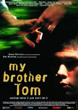 Постер: Мой брат Том / My Brother Tom (2000)